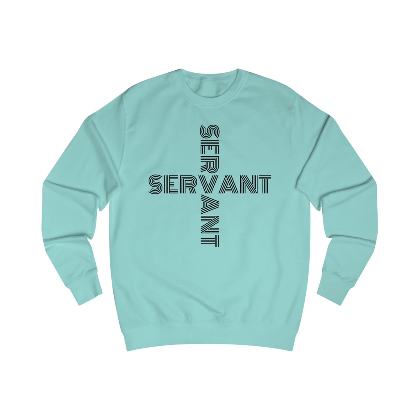 "SERVANT" Sweatshirt