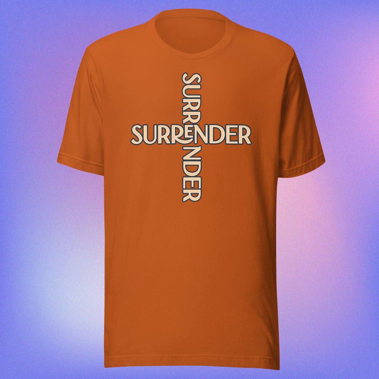 "SURRENDER" Unisex t-shirt